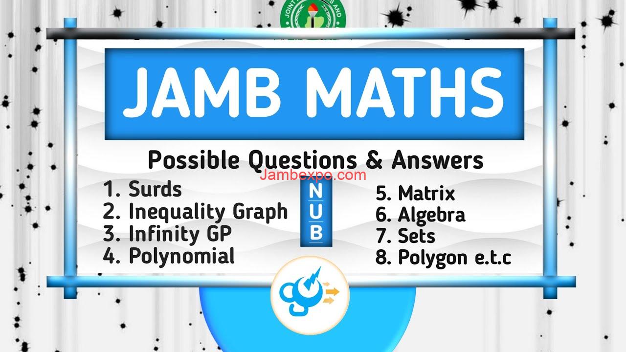 Mathematics 2024 JAMB Past Questions and Answers